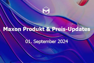 Maxon Produkt- & Preis-Updates
